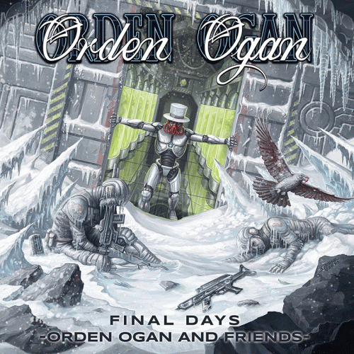 Orden Ogan : Final Days: Orden Ogan and Friends